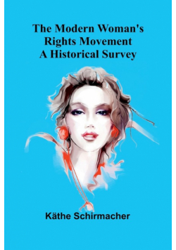 The Modern Woman's Rights Movement