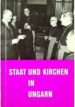 Staat und kirchen in ungarn