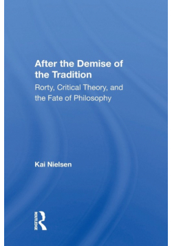 After the Demise of the Tradition