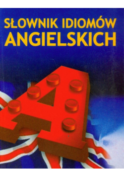 Słownik idiomów angielskich