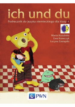 ich und du 1 Podręcznik do języka niemieckiego z płytą CD