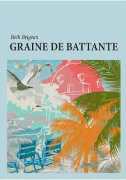 Graine de battante