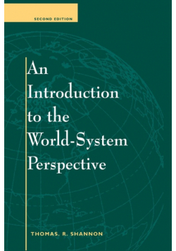 An Introduction To The World-system Perspective