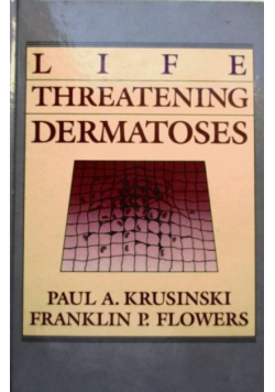 Life Threatening Dermatoes
