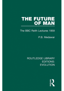The Future of Man