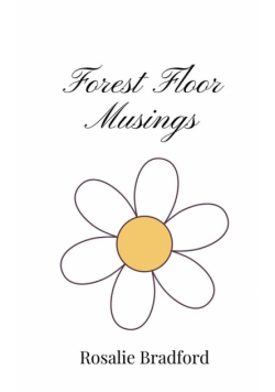 Forest Floor Musings