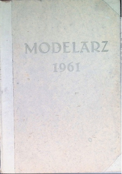 Modelarz  Nr 1 do 12 / 61