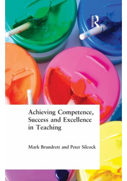 Achieving Competence, Success and Excellence in Teaching