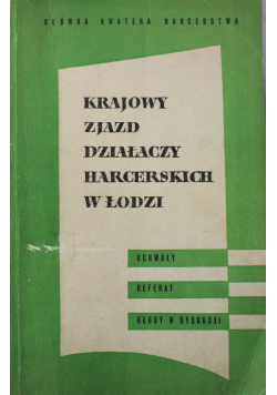 Krajowy zjazd działaczy Harcerskich w Łodzi