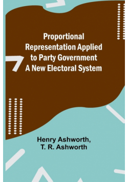 Proportional Representation Applied to Party Government