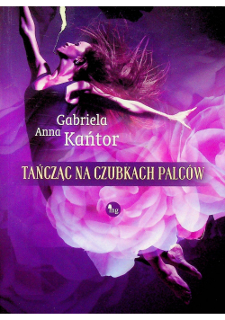 Tańcząc na czubkach palców
