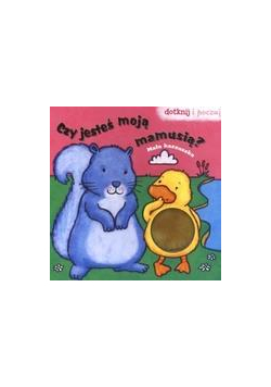 Dotknij i poczuj - Mała kaczuszka