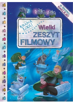 Kraina Lodu. Wielki zeszyt filmowy