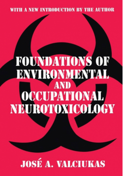 Foundations of Environmental and Occupational Neurotoxicology