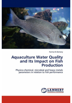 Aquaculture Water Quality and Its Impact on Fish Production