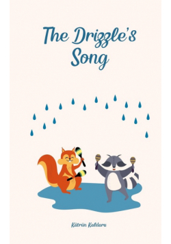 The Drizzle's Song
