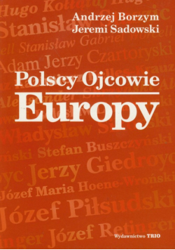Polscy ojcowie Europy