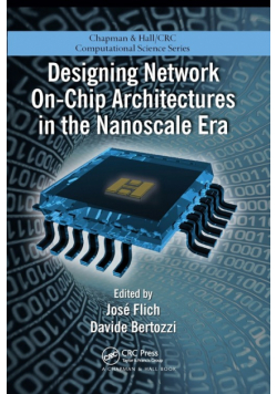 Designing Network On-Chip Architectures in the Nanoscale Era