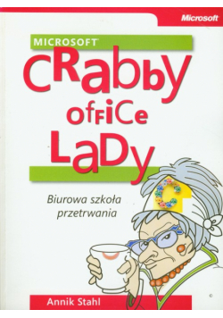 Crabby Office Lady Biurowa szkoła przetrwania