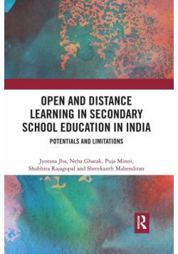 Open and Distance Learning in Secondary School Education in India