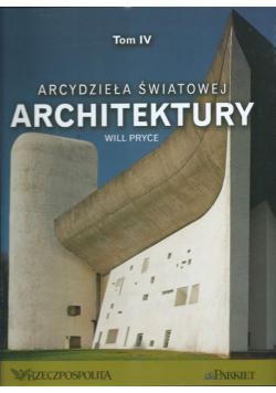 Arcydzieła Światowej Architektury Tom 2