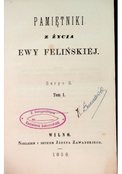 Pamiętniki Z Życia Ewy Felińskiej Tom I, 1856 r.