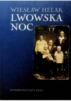 Lwowska noc + Autograf Helak