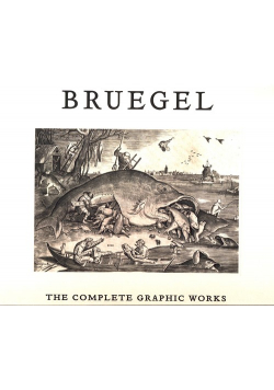Bruegel: The Complete Graphic Works