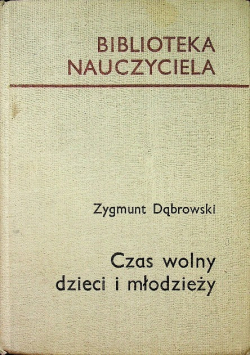 Czas wolny dzieci i młodzieży