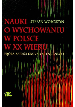 Nauki o wychowaniu w Polsce w XX wieku