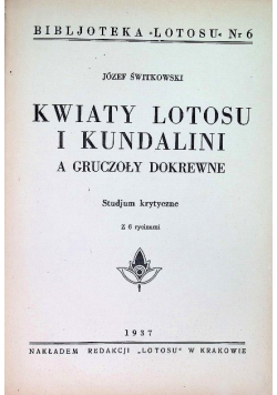 Kwiaty lotosu i kundalini 1937 r.