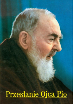 Przesłanie Ojca Pio