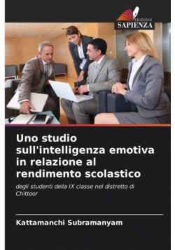 Uno studio sull'intelligenza emotiva in relazione al rendimento scolastico