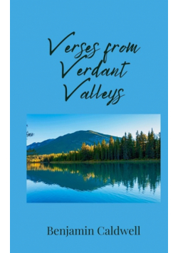 Verses from Verdant Valleys
