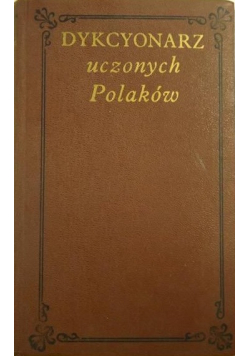 Dykcyonarz uczonych Polaków Tom III reprint z 1833 r