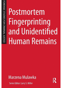 Postmortem Fingerprinting and Unidentified Human Remains