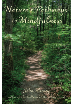 Nature's Pathways to Mindfulness