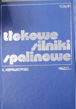 Tłokowe silniki spalinowe Tom  II