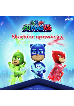 Pidżamersi – Skarbiec opowieści