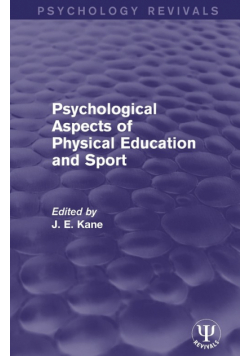 Psychological Aspects of Physical Education and Sport