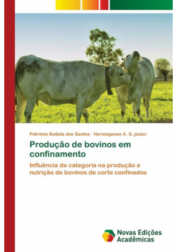 Produção de bovinos em confinamento