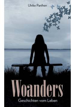 Woanders
