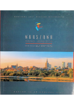 Warszawa nasze dzielnice