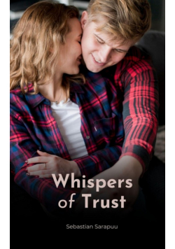 Whispers of Trust