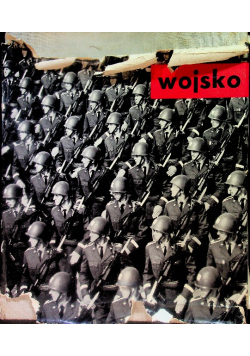 Wojsko 1943 1968 czas odmierzył dwadzieścia pięć lat