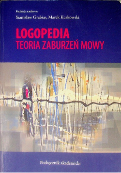 Logopedia Teoria Zaburzeń Mowy Podręcznik