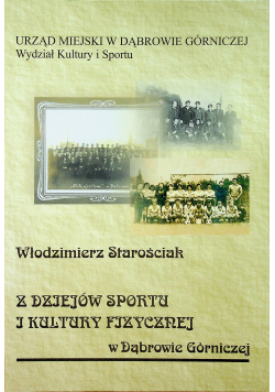 Z dziejów sportu i kultury fizycznej