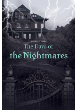 The Days of the Nightmares