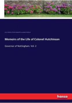 Memoirs of the Life of Colonel Hutchinson