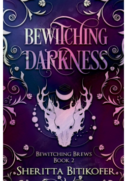 Bewitching Darkness